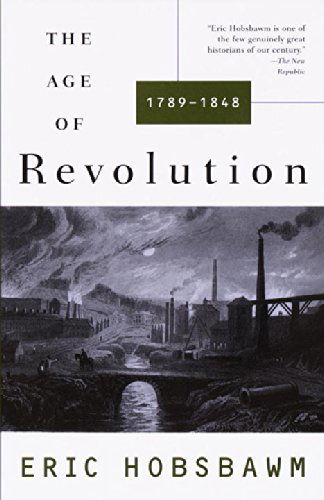 Cover for Eric Hobsbawm · The Age of Revolution: 1749-1848 (Taschenbuch) [1st Vintage Books Ed edition] (1996)