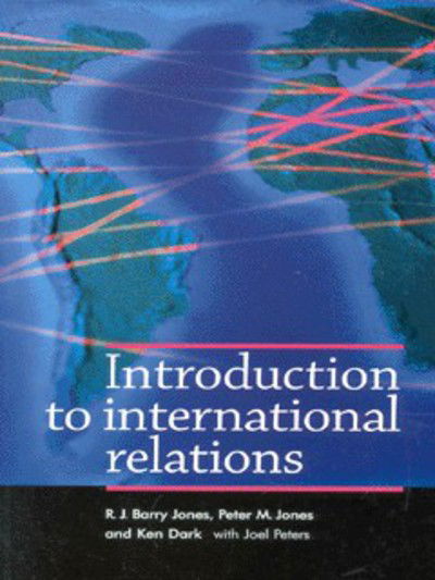 Cover for R. J. Barry Jones · Introduction to International Relations (Paperback Book) (2001)