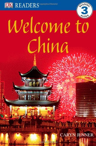 Cover for Caryn Jenner · Welcome to China (Dk Readers) (Paperback Book) (2008)