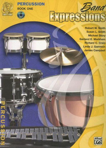 Cover for Robert W. Smith · Band Expressions I Percussion (Expressions Music Curriculum[tm]) (Spiral Book) (2005)