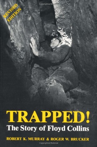 Cover for Robert K. Murray · Trapped!: The Story of Floyd Collins (Paperback Book) [Revised edition] (1982)