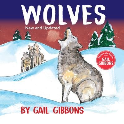 Cover for Gail Gibbons · Wolves (Inbunden Bok) [New &amp; Updated edition] (2022)