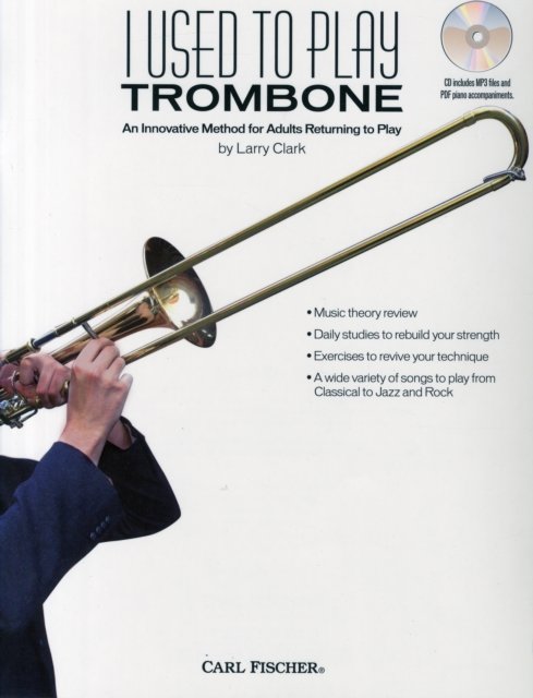 Cover for Trombone - I Used to Play (Paperback Book) (2013)