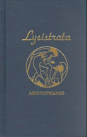Cover for Aristophanes · Lysistrata (Inbunden Bok) (2000)
