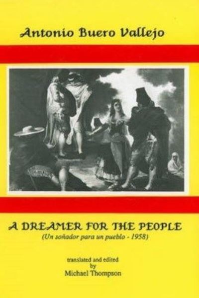 Cover for Antonio Buero Vallejo · Buero Vallejo Dreamer for the People (Hispanic Classics) (Hardcover Book) (1994)