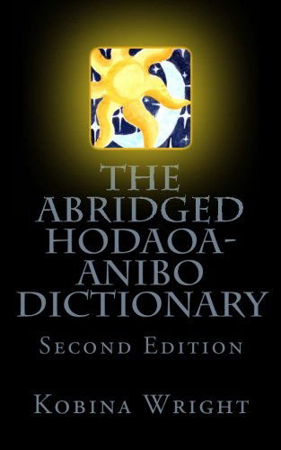 Cover for Kobina Wright · The Abridged Hodaoa-anibo Dictionary (Pocketbok) (2009)