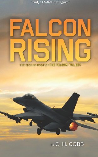 Falcon Rising - Falcon Trilogy - C H Cobb - Libros - Doorway Press - 9780984887538 - 30 de noviembre de 2013