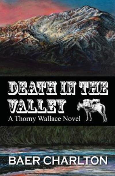 Cover for Baer Nmi Charlton · Death in the Valley (Taschenbuch) (2017)