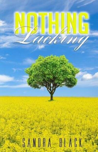 Nothing Lacking - Sandra Black - Libros - Gospel 4 U - 9780998466538 - 30 de marzo de 2017