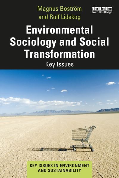 Cover for Magnus Bostrom · Environmental Sociology and Social Transformation: Key Issues - Key Issues in Environment and Sustainability (Paperback Book) (2024)