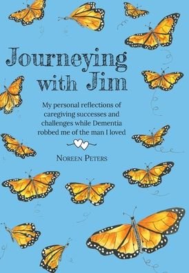Cover for Noreen Peters · Journeying with Jim (Innbunden bok) (2022)