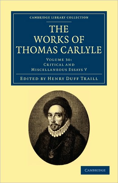 Cover for Thomas Carlyle · The Works of Thomas Carlyle: Volume 30, Critical and Miscellaneous Essays V - Cambridge Library Collection - The Works of Carlyle (Pocketbok) (2010)