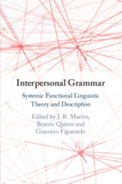 Cover for Martin · Interpersonal Grammar: Systemic Functional Linguistic Theory and Description (Paperback Book) (2023)