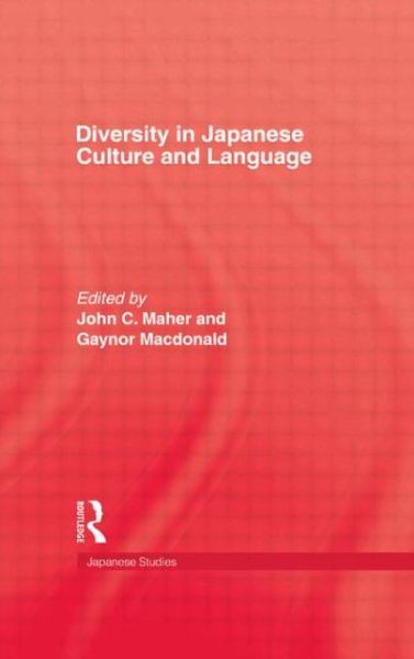 Cover for Maher · Diversity in Japanese Culture and Language (Paperback Book) (2015)