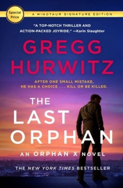 Cover for Gregg Hurwitz · The Last Orphan: An Orphan X Novel - Orphan X (Paperback Book) (2024)