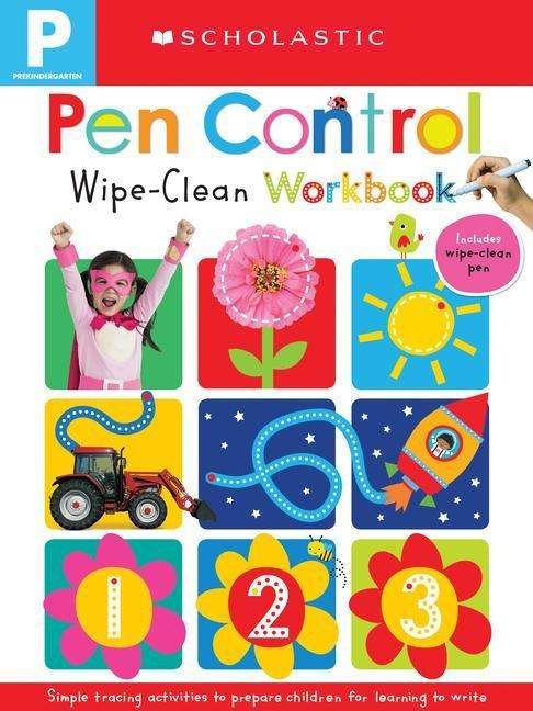 Pen Control: Scholastic Early Learners (Wipe-Clean) - Scholastic Early Learners - Scholastic - Livros - Scholastic Inc. - 9781338645538 - 5 de maio de 2020