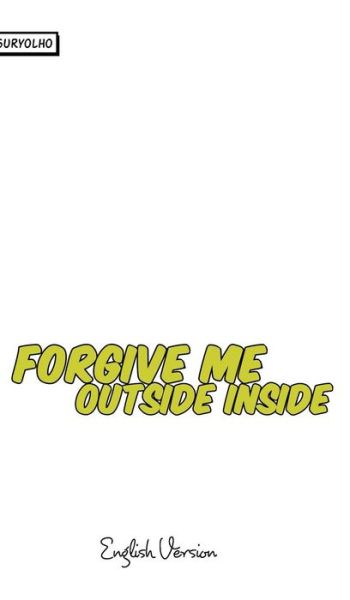 Cover for ????? ?? · Forgive me outside inside (Hardcover Book) (2016)