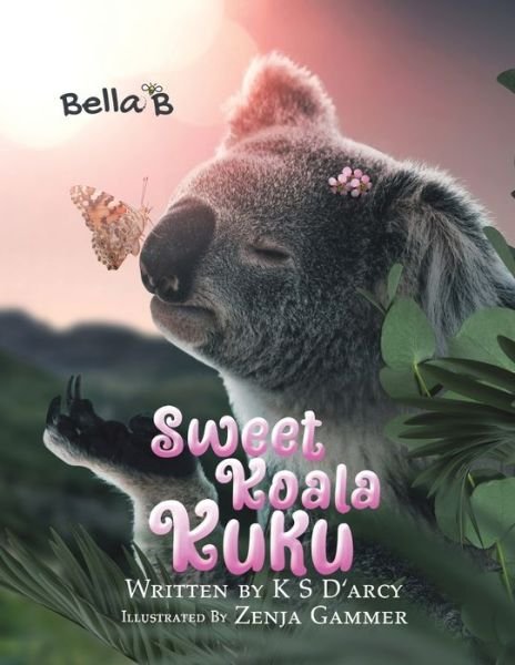 Cover for K S D'arcy · Sweet Koala Kuku (Pocketbok) (2022)