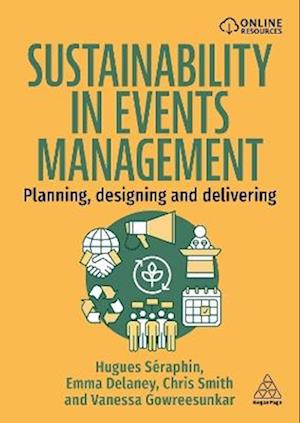 Cover for Hugues Seraphin · Sustainability in Events Management: Planning, Designing and Delivering (Hardcover Book) (2026)