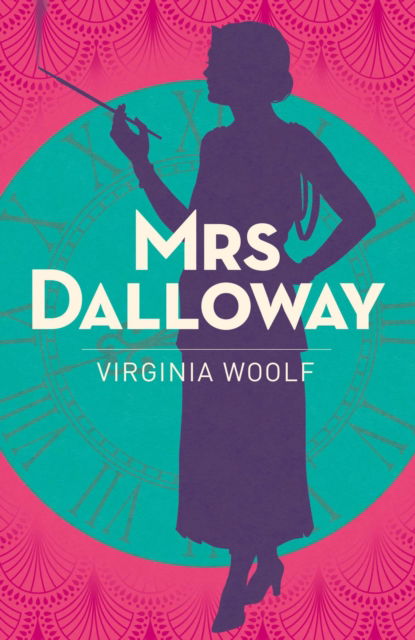 Cover for Virginia Woolf · Mrs Dalloway - Arcturus Classics (Paperback Book) (2025)