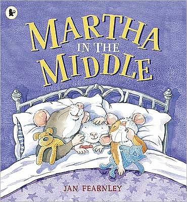 Cover for Jan Fearnley · Martha in the Middle (Paperback Book) (2009)