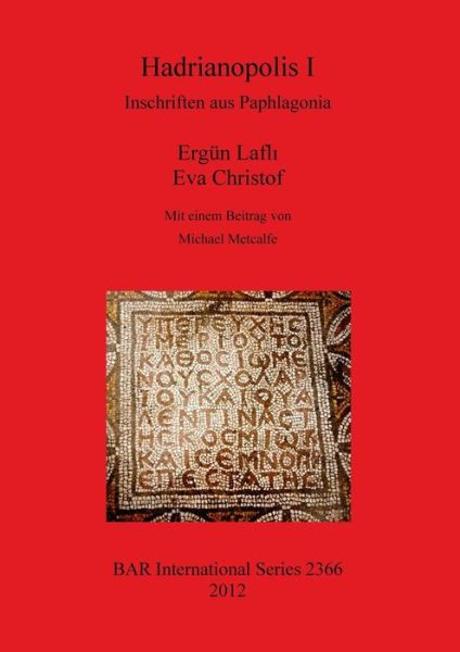 Cover for Eva Christof · Hadrianopolis I Inschriften Aus Paphlagonia (Bar S) (Paperback Book) (2012)