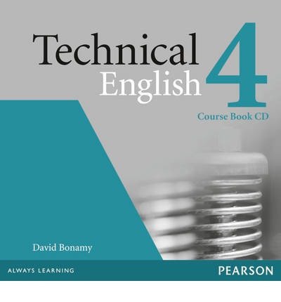 Technical English Level 4 Coursebook CD - Technical English -  - Books - Pearson Education Limited - 9781408229538 - April 14, 2011