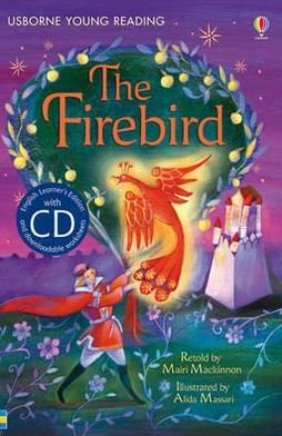 The Firebird - Young Reading Series 2 - Mairi Mackinnon - Bøger - Usborne Publishing Ltd - 9781409545538 - 1. marts 2012