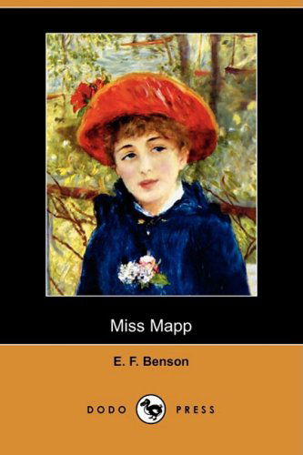 Cover for E. F. Benson · Miss Mapp (Dodo Press) (Paperback Book) (2008)