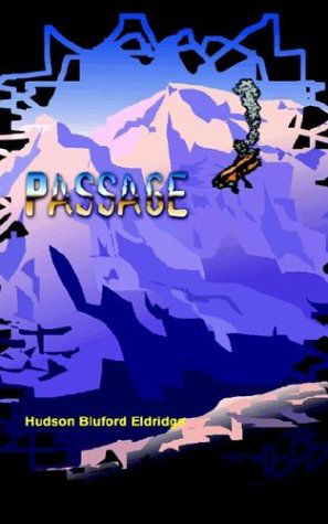 Cover for Hudson Bluford Eldridge · Passage (Paperback Book) (2003)