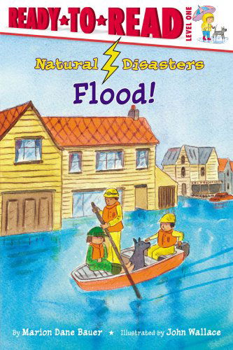 Cover for Marion  Dane Bauer · Flood! (Natural Disasters) (Pocketbok) (2008)