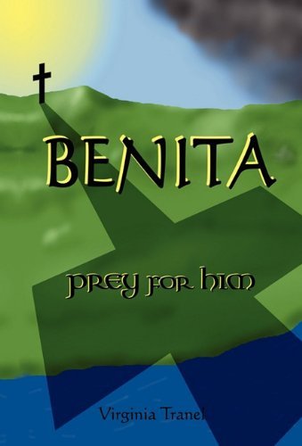 Cover for Virginia Tranel · Benita: Prey for Him (Inbunden Bok) (2010)