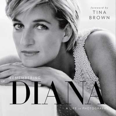Cover for Tina Brown · Remembering Diana: A Life in Photographs (Gebundenes Buch) (2017)