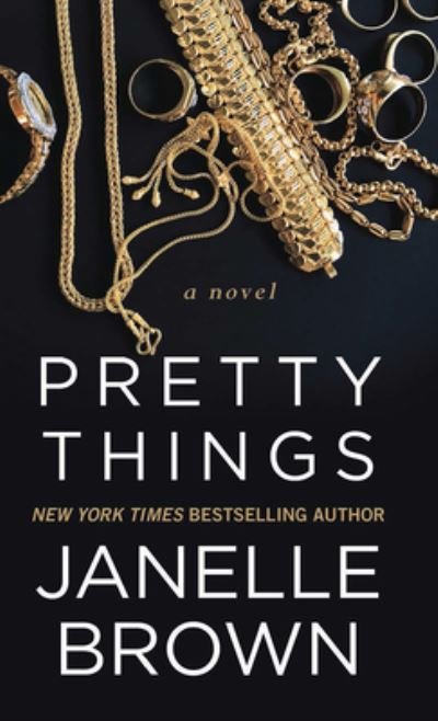 Cover for Janelle Brown · Pretty Things (Inbunden Bok) (2020)