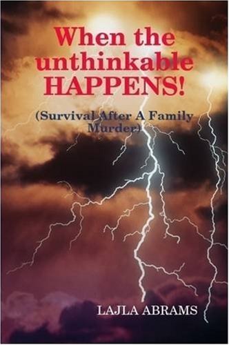 Cover for Lajla Abrams · When the Unthinkable Happens! (Paperback Book) (2008)