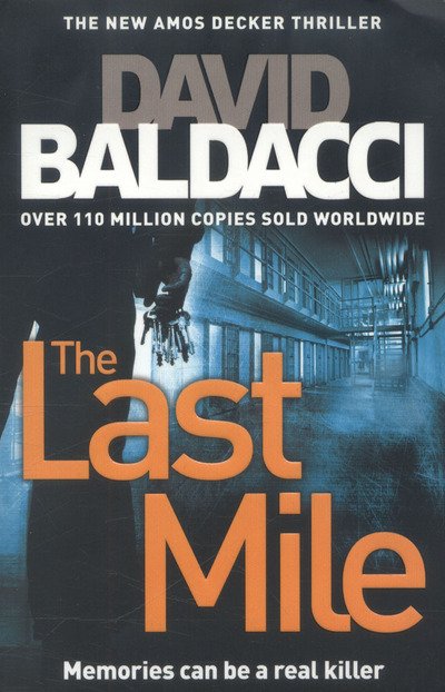 Cover for David Baldacci · The Last Mile - Amos Decker series (Paperback Bog) [Main Market Ed. edition] (2016)