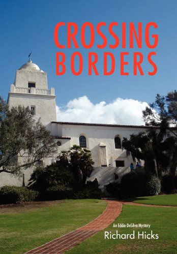 Cover for Richard Hicks · Crossing Borders (Hardcover Book) (2010)