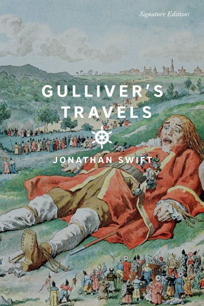 Gulliver's Travels - Signature Editions - Jonathan Swift - Livros - Union Square & Co. - 9781454954538 - 5 de dezembro de 2024