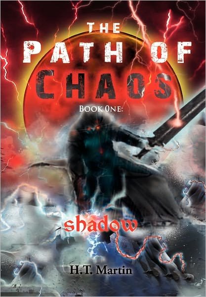 Cover for H T Martin · The Path of Chaos (Pocketbok) (2011)