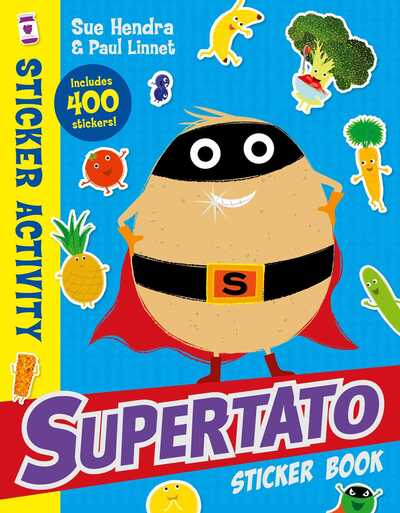 Supertato Sticker Book - Supertato - Sue Hendra - Bøker - Simon & Schuster Ltd - 9781471193538 - 19. mars 2020