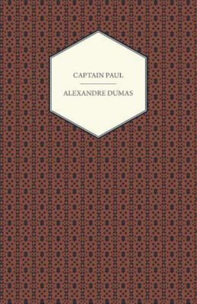 Cover for Alexandre Dumas · Captain Paul (Paperback Bog) (2015)