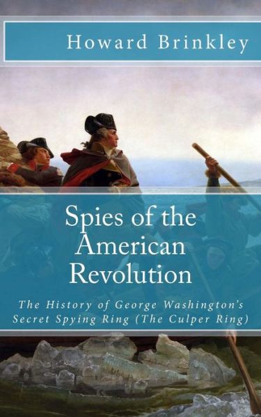 Cover for Howard Brinkley · Spies of the American Revolution (Paperback Book) (2012)