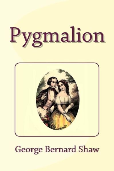 Cover for George Bernard Shaw · Pygmalion (Paperback Bog) (2014)