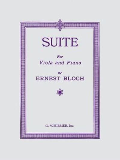 Cover for Ernst Bloch · Suite Viola and Piano (Book) (1986)