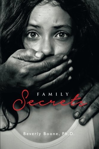 Cover for Phd Beverly Boone · Family Secrets (Paperback Book) (2014)