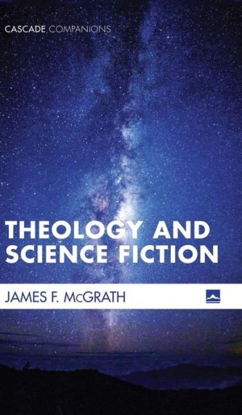 Cover for James F McGrath · Theology and Science Fiction (Hardcover Book) (2016)