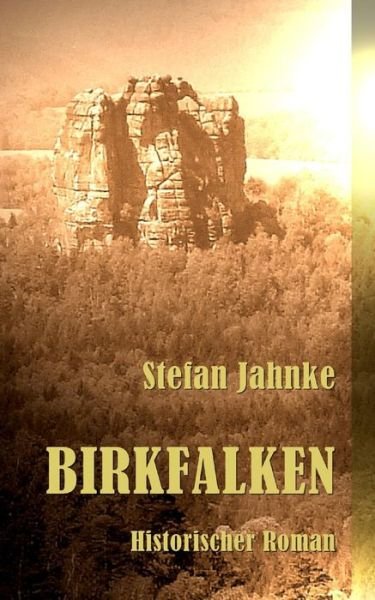 Cover for Stefan Jahnke · Birkfalken (Paperback Bog) (2015)