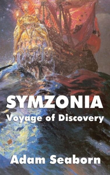 Cover for Adam Seaborn · Symzonia: Voyage of Discovery (Gebundenes Buch) (2018)