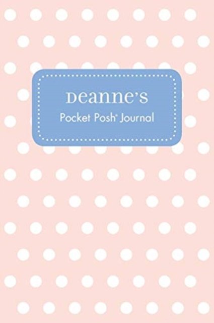 Cover for Andrews McMeel Publishing · Deanne's Pocket Posh Journal, Polka Dot (Paperback Book) (2016)