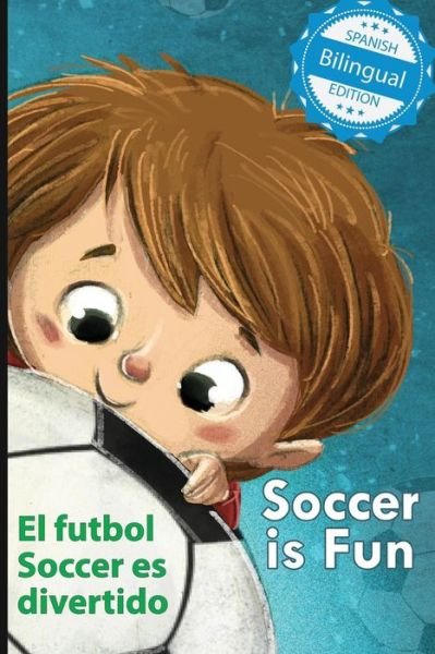 Cover for Calee M. Lee · Soccer is Fun / El futbol Soccer es divertido (Paperback Book) (2017)